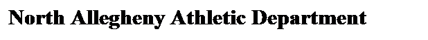 Text Box: North Allegheny Athletic Department
